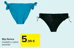Carrefour Slip Donna offerta