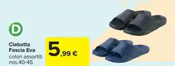 Carrefour Ciabatta Fascia Eva offerta