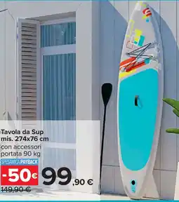Carrefour Tavola da Sup mis. 274x76 cm offerta