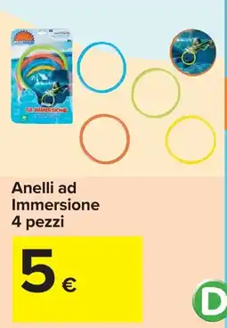 Carrefour Anelli ad Immersione 4 pezzi offerta