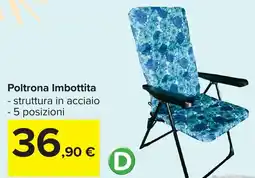 Carrefour Poltrona Imbottita offerta