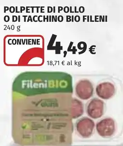 Coop Polpette di pollo o di tacchino bio FILENI offerta