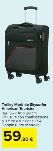 Carrefour Trolley Morbido Skysurfer American Tourister offerta