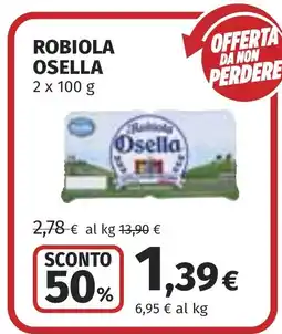 Coop Robiola OSELLA offerta