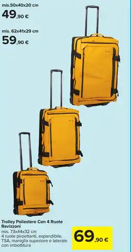 Carrefour Trolley Poliestere Con 4 Ruote Ravizzoni offerta
