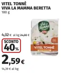 Coop Vitel tonnè viva la mamma BERETTA offerta