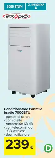 Carrefour Condizionatore Portatile Irradio 7000BTU offerta