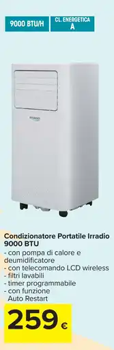 Carrefour Condizionatore Portatile Irradio 9000 BTU offerta