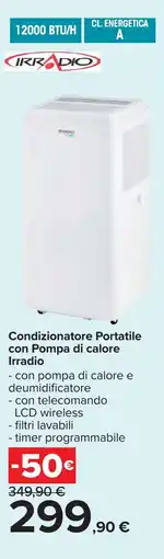 Carrefour Condizionatore Portatile con Pompa di calore Irradio offerta