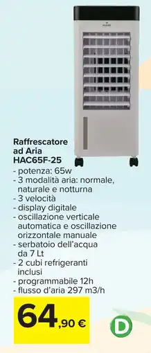 Carrefour Raffrescatore ad Aria HAC65F-25 offerta