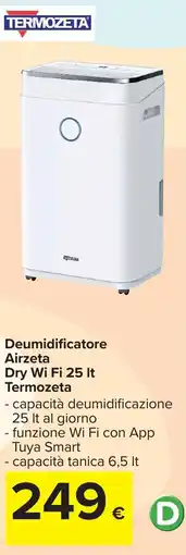 Carrefour Deumidificatore Airzeta Dry Wi Fi 25 It Termozeta offerta