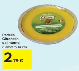 Carrefour Padella Citronella da Interno offerta