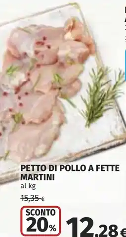Coop Petto di pollo a fette MARTINI offerta