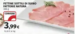 Coop Fettine sottili di suino FATTORIE NATURA offerta