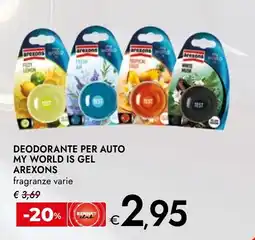Bennet Deodorante per auto my world is gel AREXONS offerta
