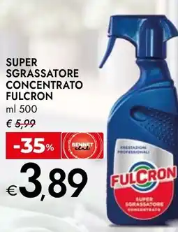 Bennet Super sgrassatore concentrato FULCRON offerta