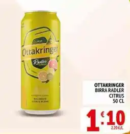 Deco Supermercati Ottakringer birra radler citrus offerta