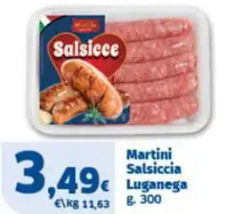 Sigma Martini Salsiccia Luganega offerta