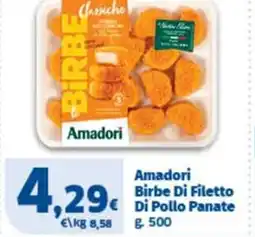 Sigma Amadori Birbe Di Filetto Di Pollo Panate offerta