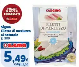 Sigma Sigma Filetto di merluzzo al naturale offerta