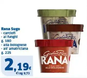 Sigma Rana Sugo offerta