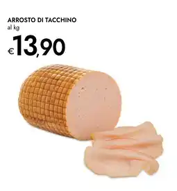 Bennet Arrosto di tacchino offerta