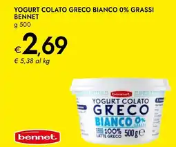 Bennet Yogurt colato greco bianco 0% grassi BENNET offerta
