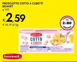 Bennet Prosciutto cotto a cubetti BENNET offerta