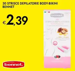 Bennet 30 strisce depilatorie body-bikini BENNET offerta