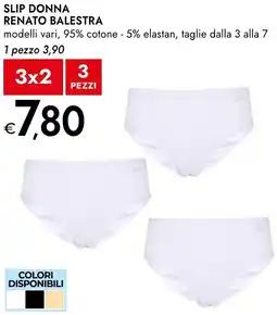 Bennet Slip donna renato balestra offerta