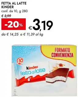 Bennet Fetta al latte KINDER offerta