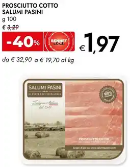 Bennet Prosciutto cotto SALUMI PASINI offerta