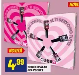 Risparmio Casa Debby smalto gel pocket offerta