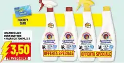 Risparmio Casa Chanteclair sgrassatore +ricarica offerta
