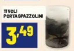 Risparmio Casa Tivoli porta spazzolini offerta