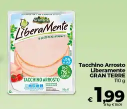 Coop Tacchino Arrosto Liberamente GRAN TERRE offerta