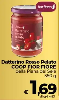 Coop Datterino Rosso Pelato COOP FIOR FIORE della Piana del Sele offerta