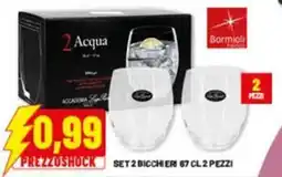 Risparmio Casa Bormioli Prezzoshock set 2 bicchieri offerta