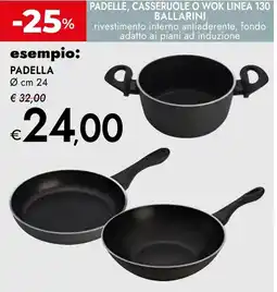 Bennet Padelle, casseruole o wok linea 130 ballarini offerta