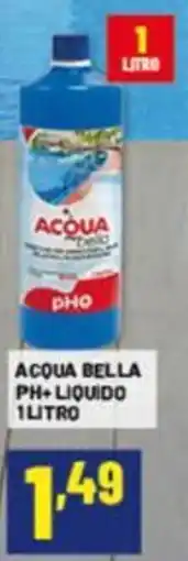 Risparmio Casa Acqua bella ph+liquido offerta