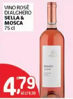 Crai Vino rosè dialghero SELLA & MOSCA offerta