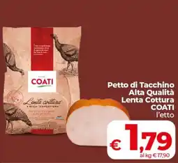 Coop Petto di Tacchino Alta Qualità Lenta Cottura COATI offerta