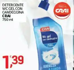 Crai Detergente wc gel con candeggina CRAI offerta