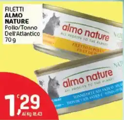 Crai FILETTI ALMO NATURE Pollo/Tonno Dell'Atlantico offerta