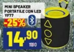 Risparmio Casa Mini speaker portatile con led YF77 offerta