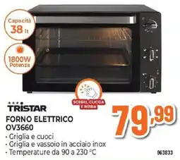 Expert TRISTAR FORNO ELETTRICO OV3660 offerta