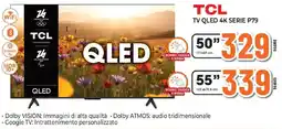 Expert TCL TV QLED 4K SERIE P79 offerta