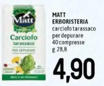 Famila Matt Erboristeria Carciofo Tarassaco per Depurare 40 Compresse 28,8 g offerta