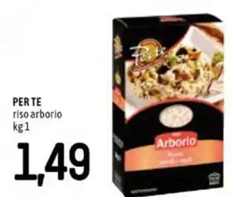 Famila Per Te Riso Arborio 1kg offerta