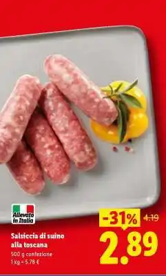 Lidl Salsiccia di suino alla toscana offerta